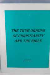 The Origins of Christianity and the Bible cover image