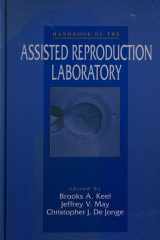 Handbook of the Assisted Reproduction Laboratory cover image