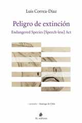 Peligro de extinción: Endangered Species [Speech-less] Act (Spanish Edition) cover image
