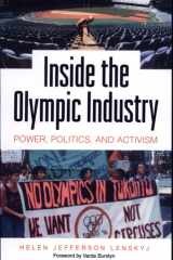 Inside the Olympic Industry Power, Politics, and Activism cover image