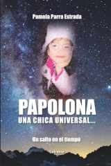 Papolona una chica universal...: Un salto en el tiempo cover image