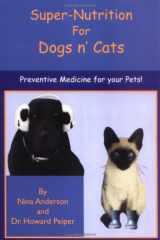 Super-Nutrition for Dogs n' Cats cover image