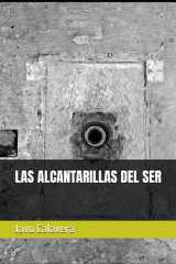 LAS ALCANTARILLAS DEL SER (Spanish Edition) cover image