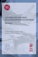 Los derechos humanos en la función pública notarial volumen I cover image