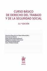 Curso básico de Derecho del Trabajo y de la Seguridad Social 21ª Edición cover image