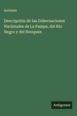Descripción de las Gobernaciones Nacionales de La Pampa, del Río Negro y del Neuquén cover image