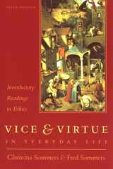 Vice and Virtue in Everyday Life: Introductory Readings in Ethics cover image