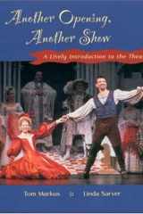Another Opening, Another Show: A Lively Introduction to the Theatre cover image
