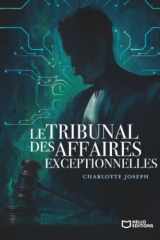 Le Tribunal des Affaires Exceptionnelles cover image