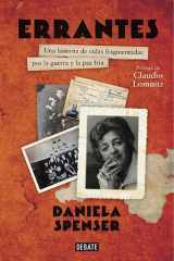 Errantes Una historia de vidas fragmentadas por la guerra y la paz fría cover image