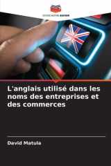 L'anglais utilisé dans les noms des entreprises et des commerces (French Edition) cover image