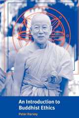 An Introduction to Buddhist Ethics: Foundations, Values and Issues (Introduction to Religion) cover image