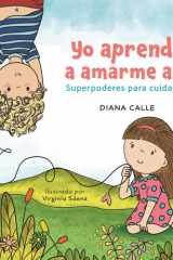 Yo aprendo a amarme así. Superpoderes para cuidarme: Cuentos y actividades para cultivar la autoestima, la confianza y la seguridad en los niños (Spanish Edition) cover image