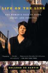 Life on the Line: One Woman's Tale of Work, Sweat, and Survival cover image
