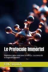 Le Protocole Immortel: Régénérez votre corps avec le GHK-Cu : La science de la longévité cellulaire (French Edition) cover image