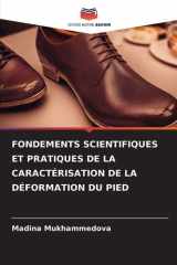 Fondements Scientifiques Et Pratiques de la Caractérisation de la Déformation Du Pied (French Edition) cover image