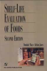 Shelf Life Evaluation of Foods cover image