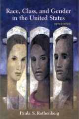 Race, Class, and Gender in the United States An Integrated Study cover image