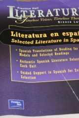 Prentice Hall Literature: Timeless Voices Timeless Themes 5 Edition Literatura En Espanol Grade 7 2000c cover image