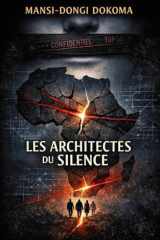 Les architectes du silence (French Edition) cover image