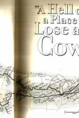 'A Hell of a Place to Lose a Cow': An American Hitchhiking Odyssey cover image