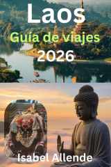 Laos Guía de viajes 2026 (Spanish Edition) cover image