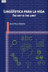 Lingüística para la vida: The sky is the limit cover image