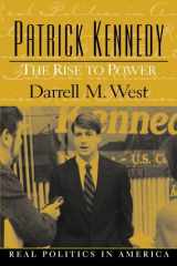 Patrick Kennedy: The Rise to Power cover image
