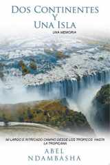 Dos Continentes y Una Isla cover image