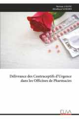 Délivrance des Contraceptifs d’Urgence dans les Officines de Pharmacies (French Edition) cover image