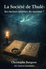 La Société de Thulé: les racines secrètes du nazisme ? (French Edition) cover image