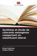 Synthèse et étude de colorants mésogènes comportant un substituant latéral (French Edition) cover image