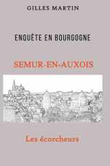 Enquête en Bourgogne: Semur-en-Auxois (French Edition) cover image