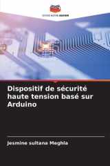 Dispositif de sécurité haute tension basé sur Arduino (French Edition) cover image