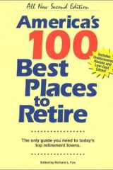 America's 100 Best Places to Retire The Only Guide You Need to Today's Top Retirement Towns cover image