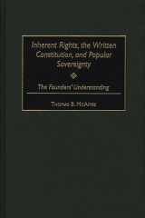 Inherent Rights, the Written Constitution, and Popular Sovereignty cover image