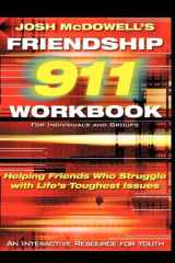 Friendship 911 Helping Friends Who Struggle with Life's Toughest Issues cover image