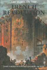 Lectures on the French Revolution cover image