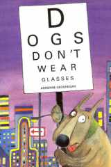Dogs Don't Wear Glasses cover image