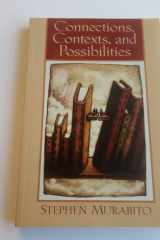 Connections, Contexts, and Possibilities cover image