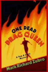 One Dead Drag Queen A Tom & Scott Mystery cover image
