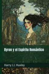 Byron y el Espíritu Romántico (Senderos de la palabra) (Spanish Edition) cover image