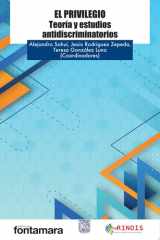 El privilegio Teoría y estudios antidiscriminatorios cover image