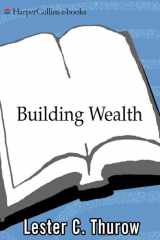 Building Wealth The New Rules for Individuals, Companies, and Nations in a Knowledge-Based Economy cover image