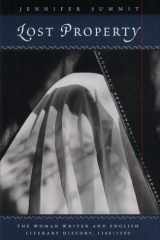 Lost Property The Woman Writer and English Literary History, 1380-1589 cover image