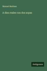 A diez reales con dos sopas cover image