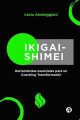 IKIGAI-SHIMEI Herramientas esenciales para un Coaching Transformador cover image