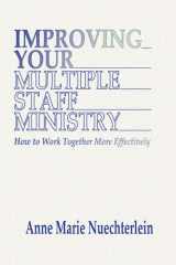 Improving Your Multiple Staff Ministry cover image