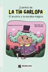Cuentos de la tía Garlopa: El arcoíris y la escoba mágica (Spanish Edition) cover image