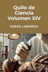 Quilo de Ciencia Volumen XIV (2021-2024) cover image